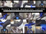 【HD】Acco’s fetish memories  vol.006